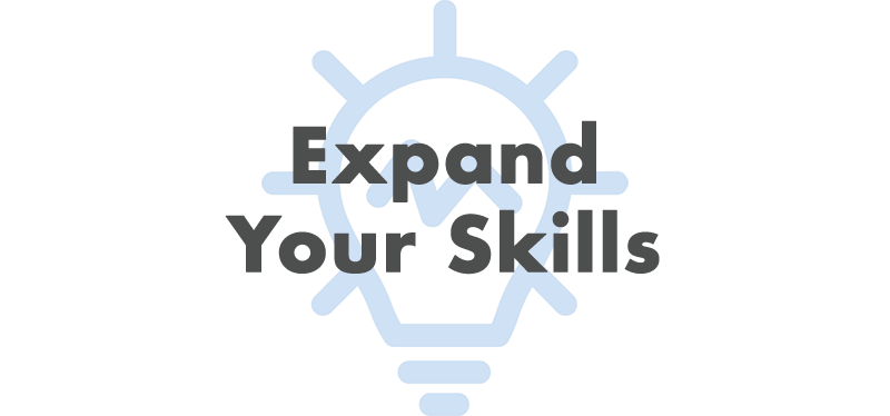 Expand Your Skills